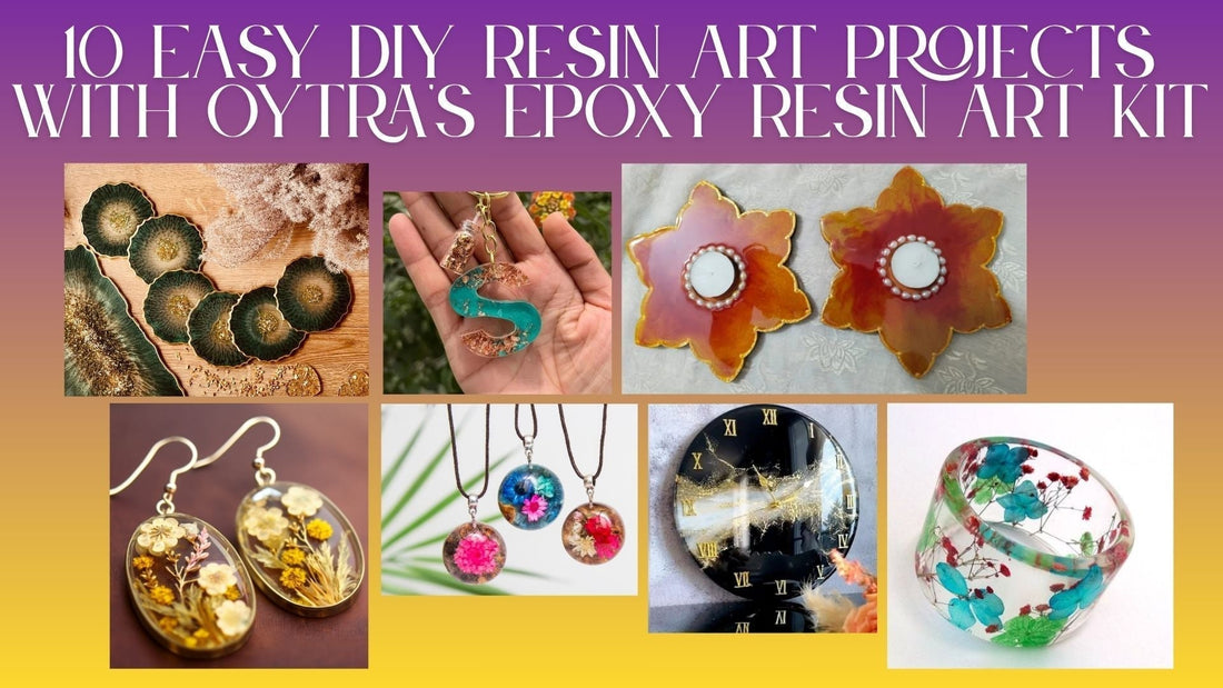 10 Easy DIY Resin Art Projects with Oytra's Epoxy Resin Art Kit