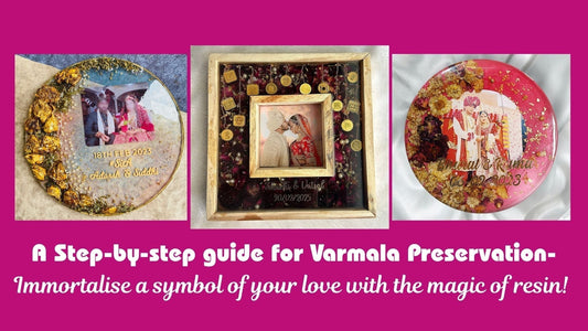 Varmala Preservation Using Resin Art