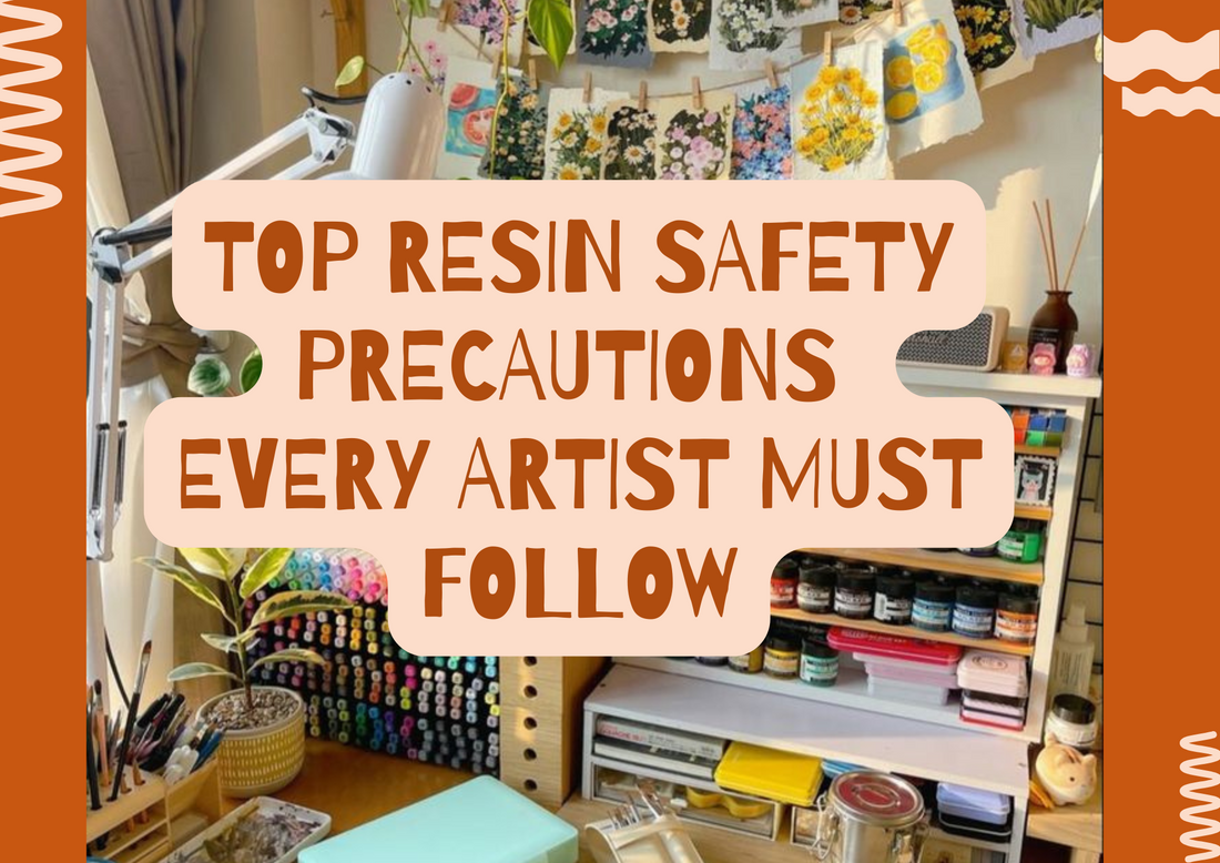 TOP RESIN SAFETY PRECAUTIONS