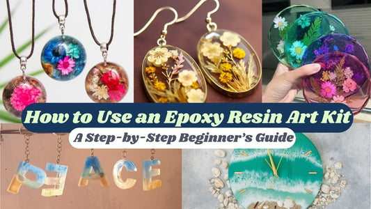 How to Use an Epoxy Resin Art Kit: A Step-by-Step Beginner’s Guide