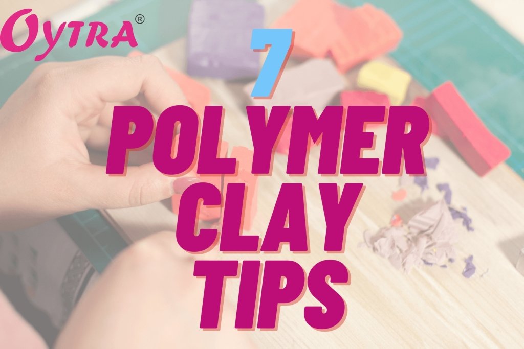 7 Polymer Clay Hacks - Oytra