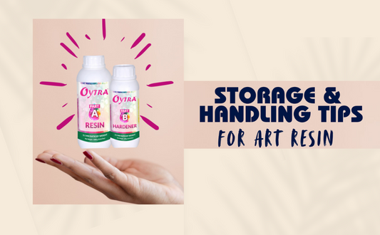 How to Store and Care for Your Epoxy Resin Art Kit in Indian Weather?
