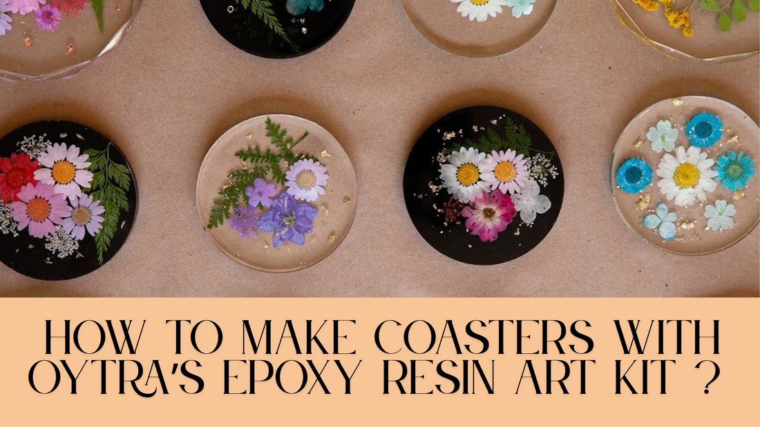 How to Make Resin Coasters with Oytra’s Epoxy Resin Art Kit ?